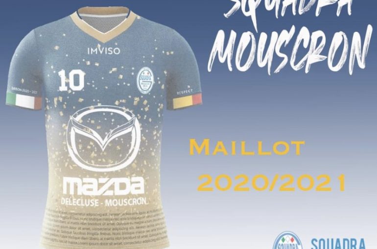 Le nouveau maillot de la Squadra Mouscron est connu…